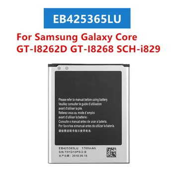 EB425365LU Originalne Nadomestne Baterije Za Samsung Galaxy Jedro GT-I8262D GT-I8268 SCH-i829 1700mAh