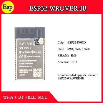 ESP32-WROVER-IB 4M 8M 16M N8 N4 N16 8MB PSRAM ESP32 WROVER IB Espressif ESP32 IPEX Antena, Dual Core, Wi Fi / Bluetooth Modul